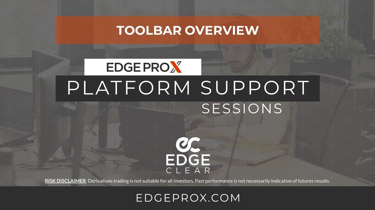 EdgeProX Toolbar Overview